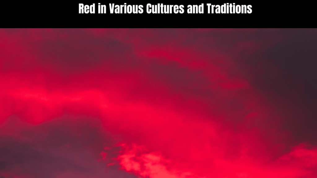 The Spiritual Meaning of the Color Red