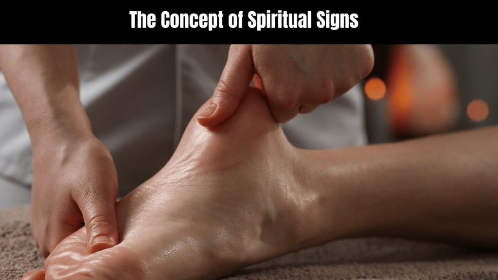 Spiritual Meaning of an Itching Right Foot