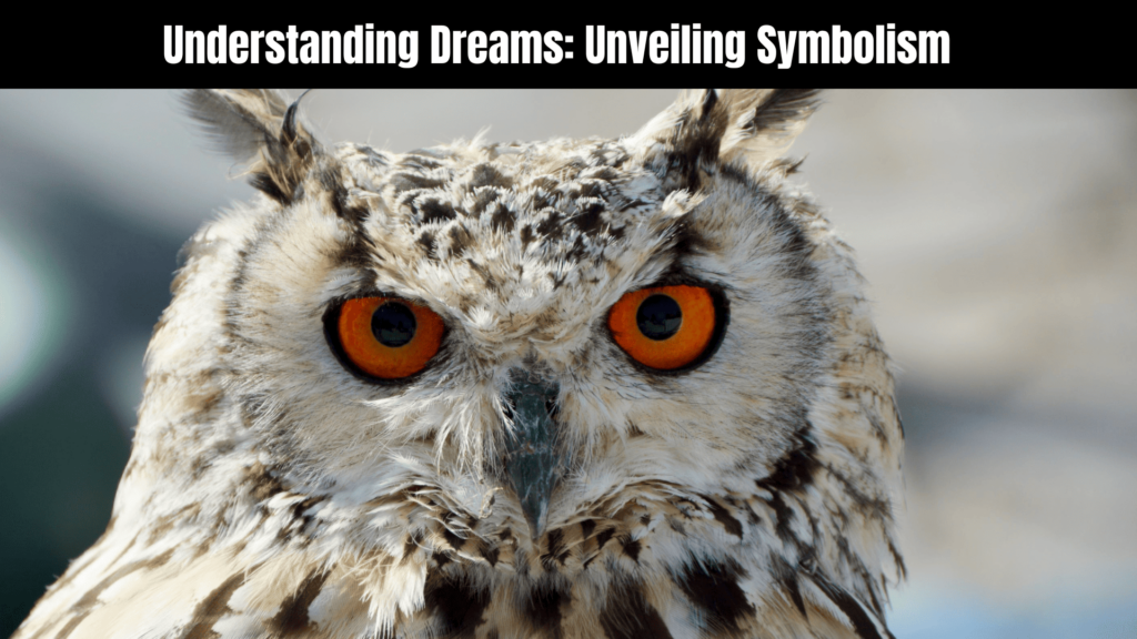 The Spiritual Meaning of Owls in Dreams