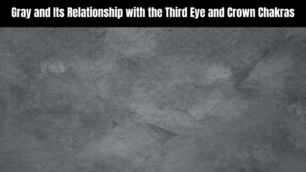 The Spiritual Meaning of the Color Gray
