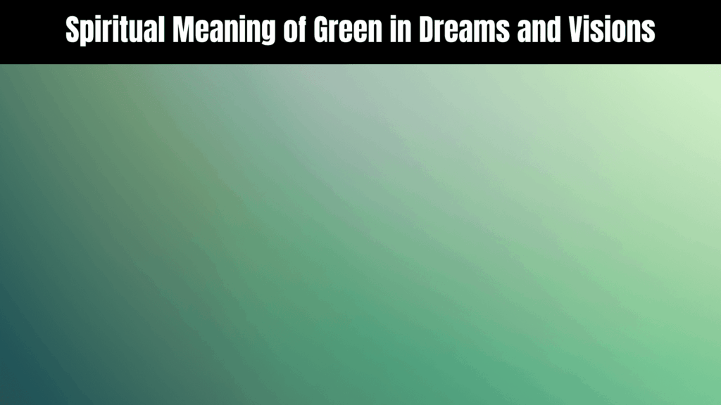 Spiritual meaning of the color green