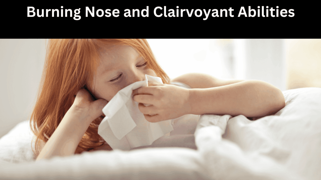 Nose Burning Spiritual Meaning and Superstition