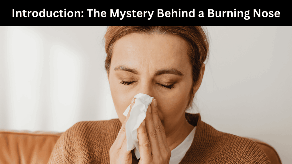 Nose Burning Spiritual Meaning and Superstition