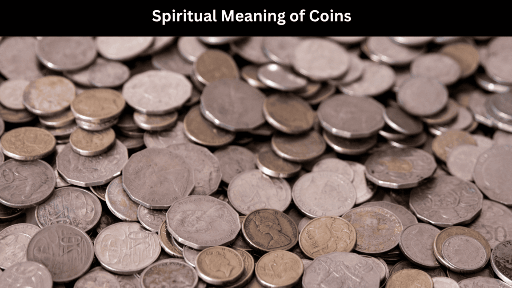 Spiritual Meaning of Coins