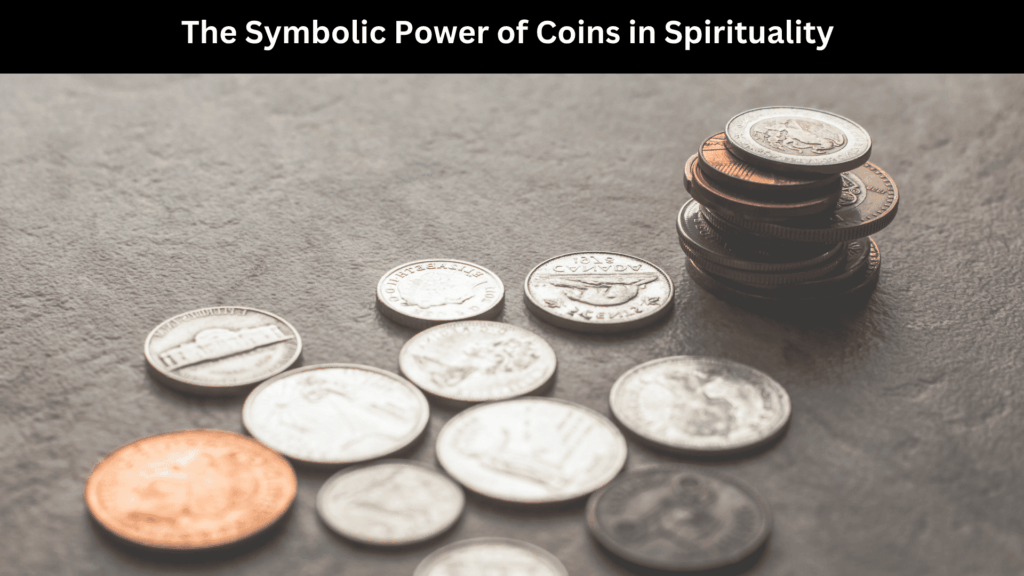 Spiritual Meaning of Coins