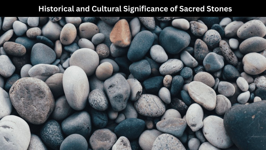 Spiritual Meaning of Stones