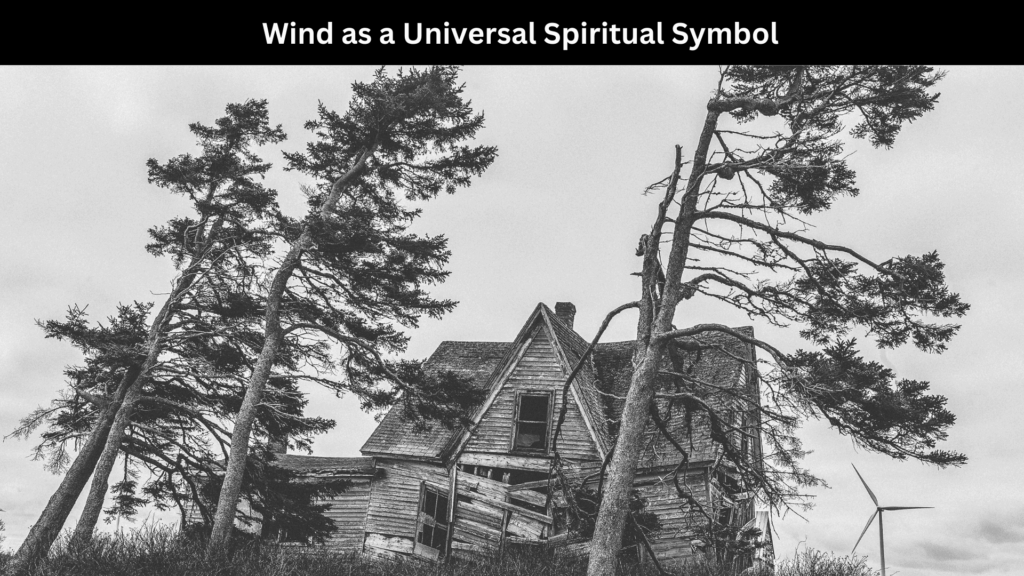 Spiritual Meaning of Wind