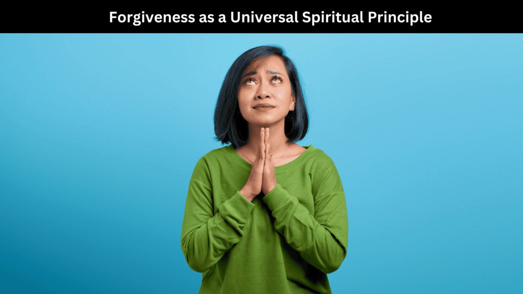 spiritual meaning of forgiveness