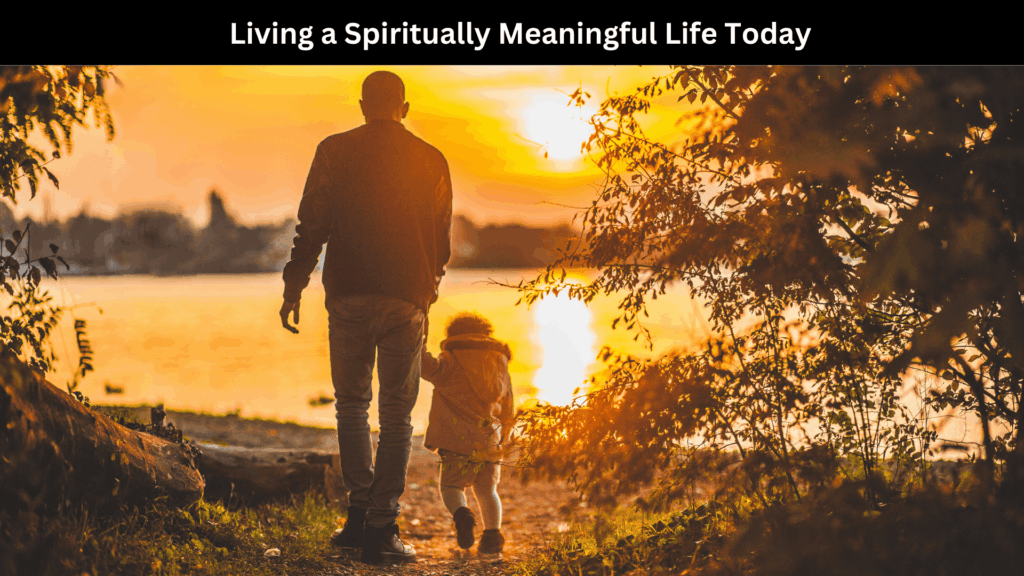 Spiritual Meaning of Life