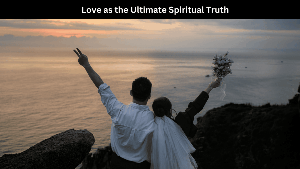 Spiritual Meaning of Love
