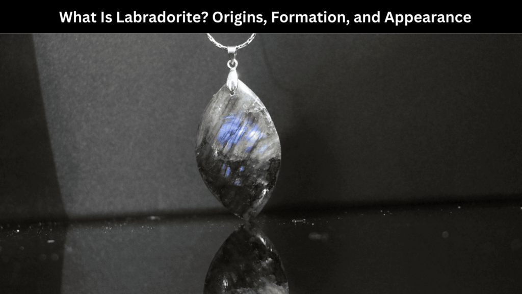 Spiritual Meaning of Labradorite