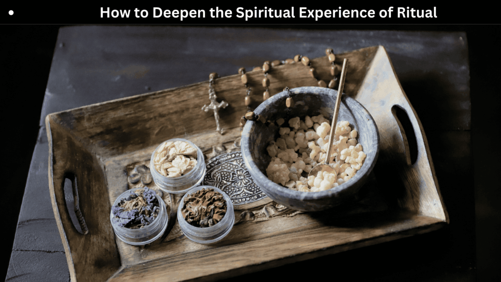 Spiritual Meaning of Ritual