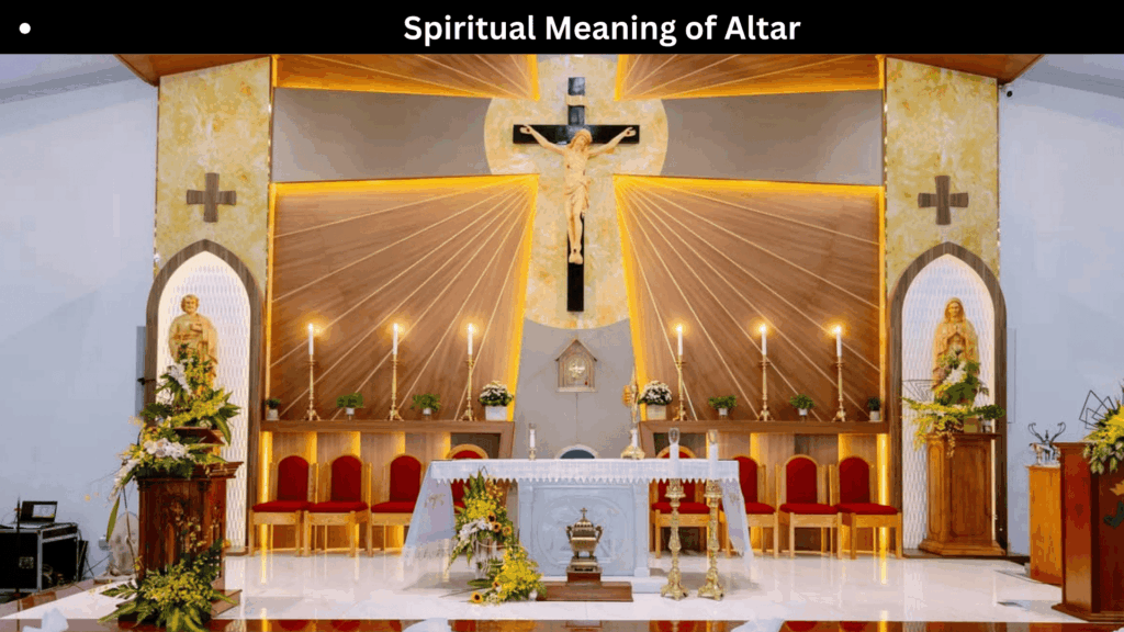 Spiritual Meaning of Altar