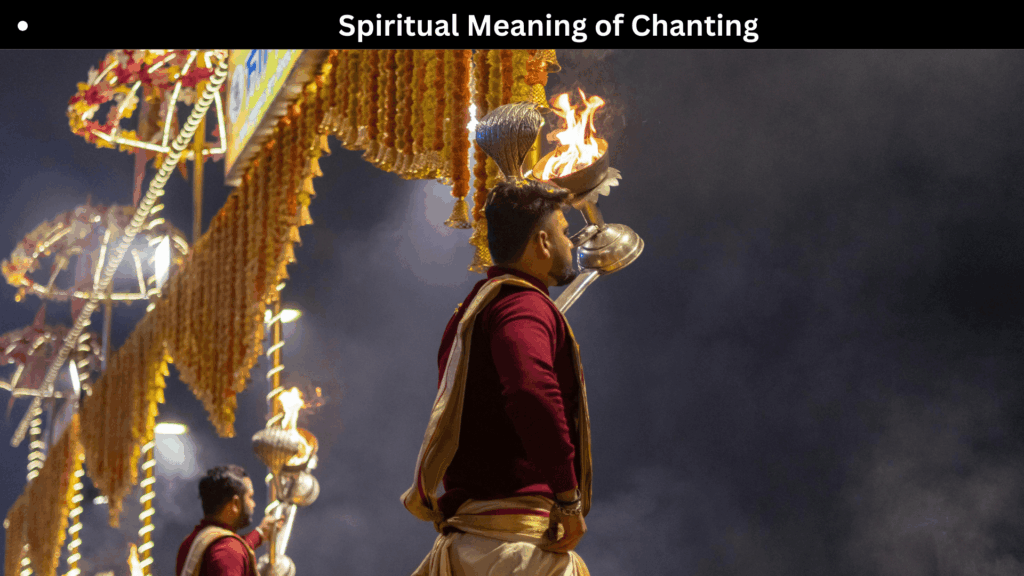 Spiritual Meaning of Chanting