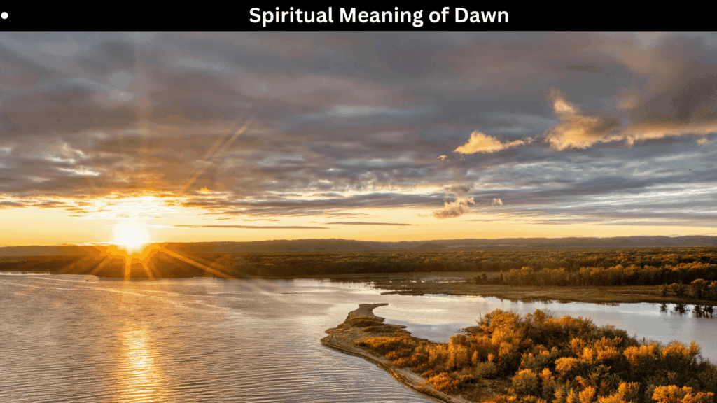 Spiritual Meaning of Dawn