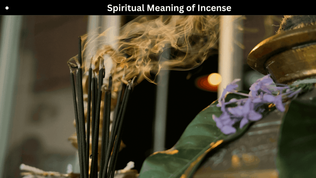 spiritual meaning of incense