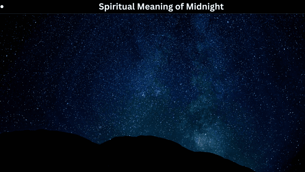 Spiritual Meaning of Midnight